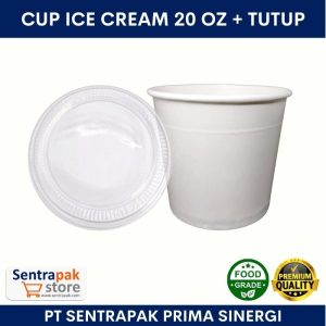 cup ice cream 20 oz dengan tutup